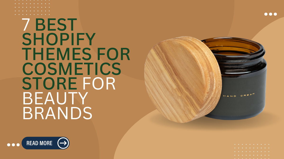 Best Shopify Themes for Cosmetics Store