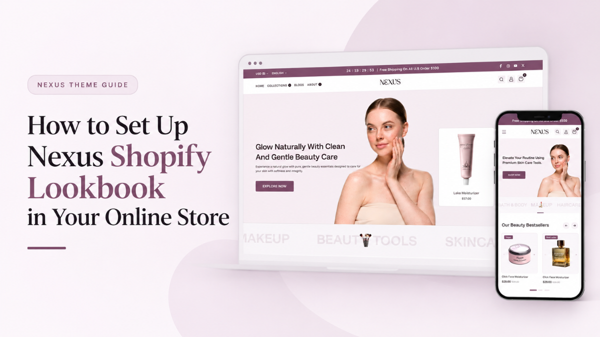 How to Set Up Nexus Shopify Lookbook in Your Online Store